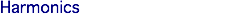Harmonics